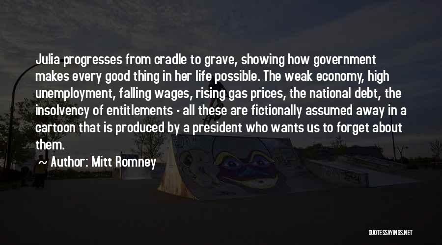 Life Unemployment Quotes By Mitt Romney