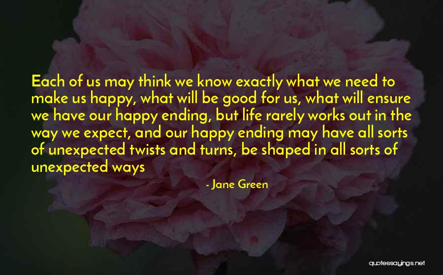 Life Unexpected Quotes By Jane Green
