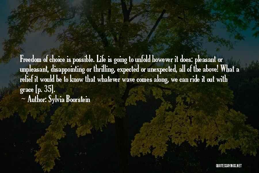 Life Unfold Quotes By Sylvia Boorstein