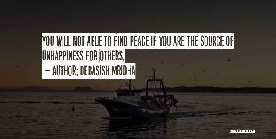 Life Unhappiness Quotes By Debasish Mridha