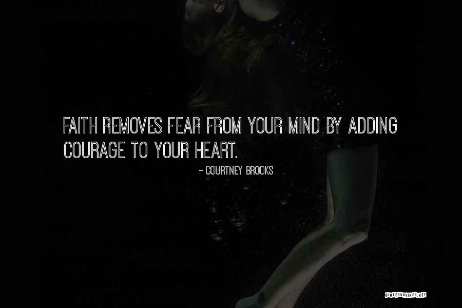 Life Unknown Authors Quotes By Courtney Brooks Life Unknown Authors Quotes By Courtney Brooks