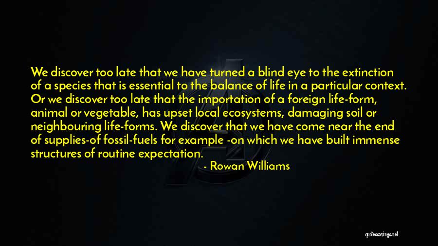 Life Vegetables Quotes By Rowan Williams