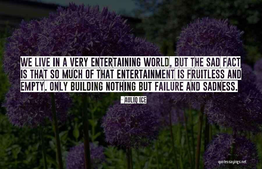 Life Very Sad Quotes By Auliq Ice Life Very Sad Quotes By Auliq Ice