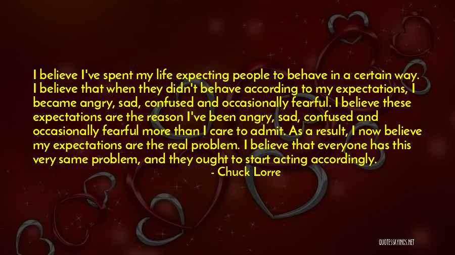 Life Very Sad Quotes By Chuck Lorre