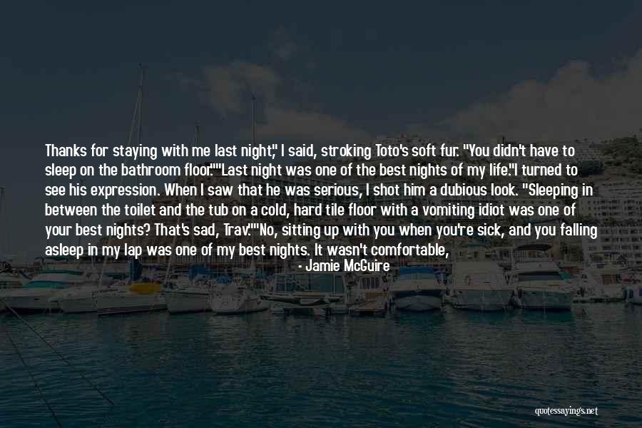 Life Very Sad Quotes By Jamie McGuire Life Very Sad Quotes By Jamie McGuire