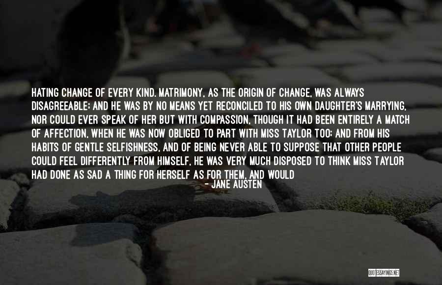 Life Very Sad Quotes By Jane Austen Life Very Sad Quotes By Jane Austen