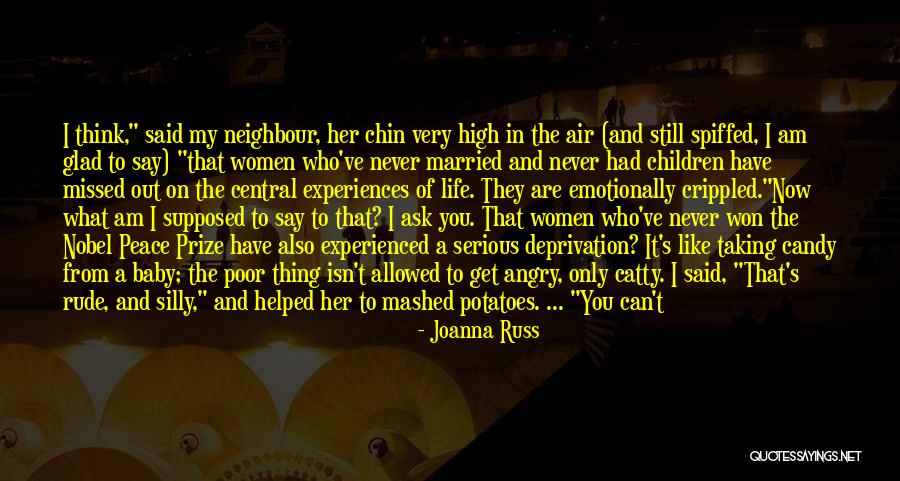 Life Very Sad Quotes By Joanna Russ Life Very Sad Quotes By Joanna Russ