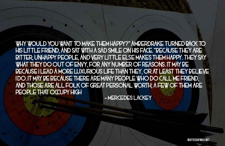 Life Very Sad Quotes By Mercedes Lackey Life Very Sad Quotes By Mercedes Lackey