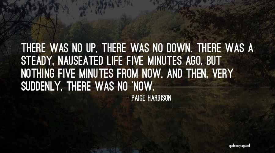Life Very Sad Quotes By Paige Harbison Life Very Sad Quotes By Paige Harbison