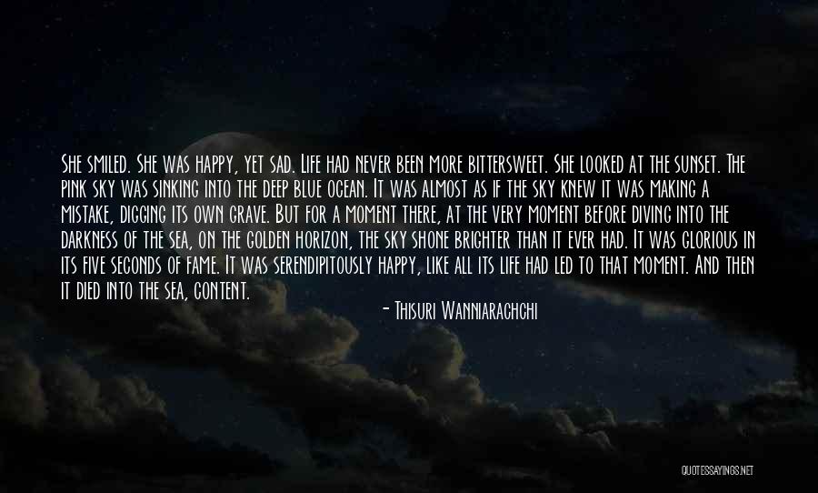 Life Very Sad Quotes By Thisuri Wanniarachchi Life Very Sad Quotes By Thisuri Wanniarachchi