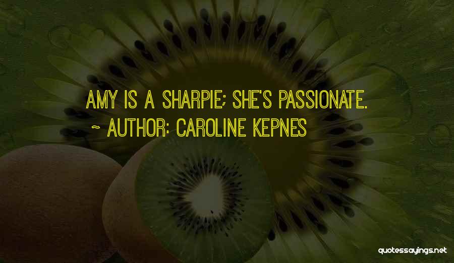 Life Vibrant Quotes By Caroline Kepnes