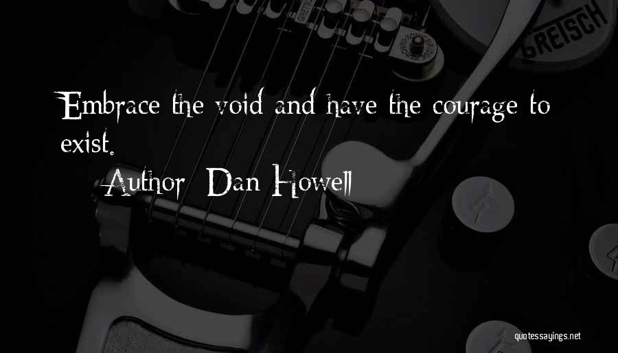 Life Void Quotes By Dan Howell