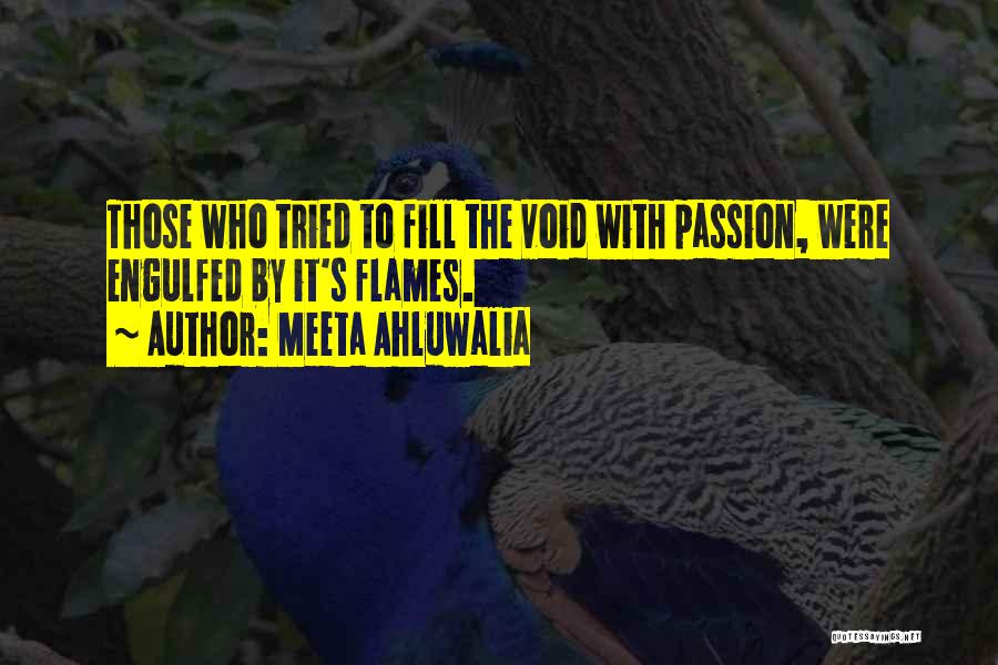 Life Void Quotes By Meeta Ahluwalia
