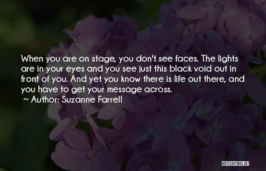 Life Void Quotes By Suzanne Farrell