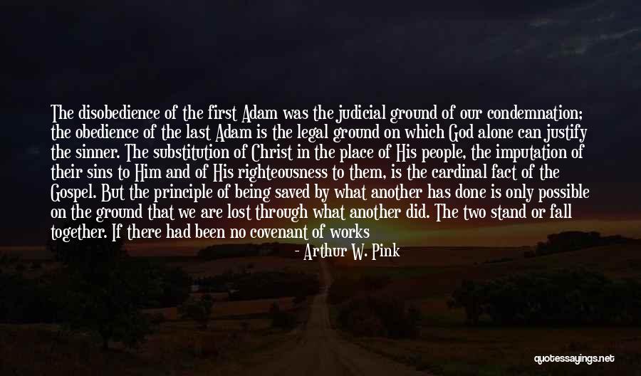 Life W/ God Quotes By Arthur W. Pink