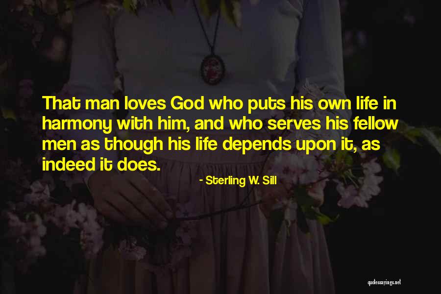 Life W/ God Quotes By Sterling W. Sill Life W/ God Quotes By Sterling W. Sill