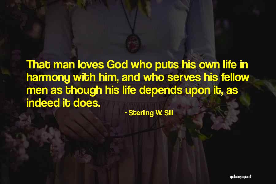 Life W/ God Quotes By Sterling W. Sill