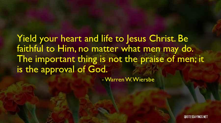 Life W/ God Quotes By Warren W. Wiersbe