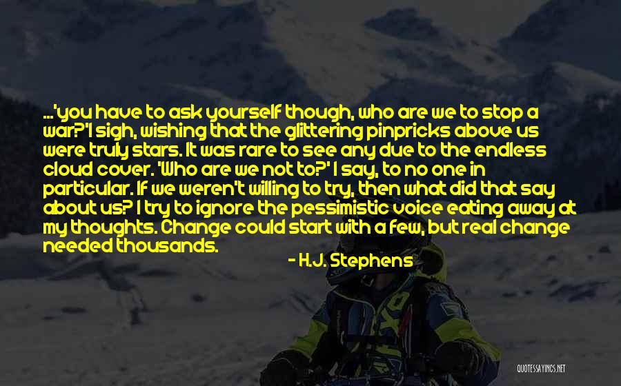 Life War Inspirational Quotes By H.J. Stephens Life War Inspirational Quotes By H.J. Stephens