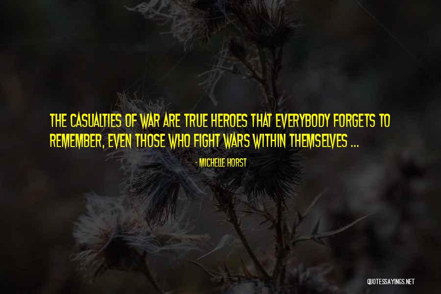 Life War Inspirational Quotes By Michelle Horst Life War Inspirational Quotes By Michelle Horst