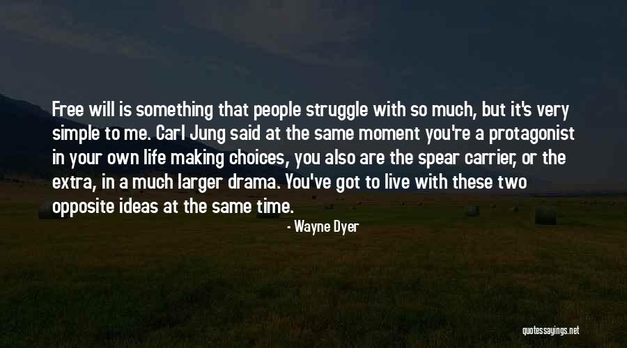 Life Wayne Dyer Quotes By Wayne Dyer Life Wayne Dyer Quotes By Wayne Dyer