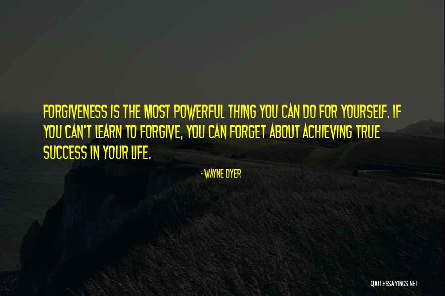 Life Wayne Dyer Quotes By Wayne Dyer Life Wayne Dyer Quotes By Wayne Dyer