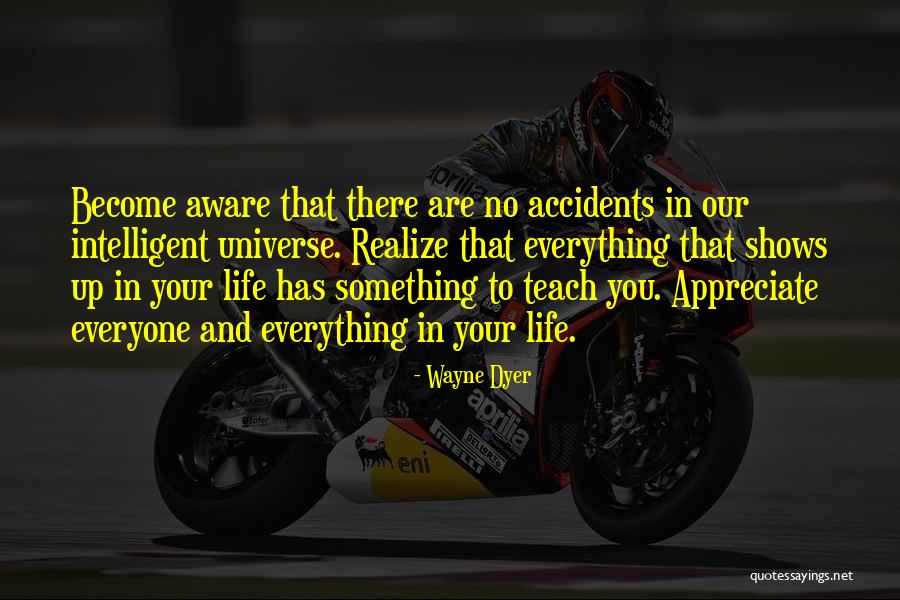 Life Wayne Dyer Quotes By Wayne Dyer Life Wayne Dyer Quotes By Wayne Dyer