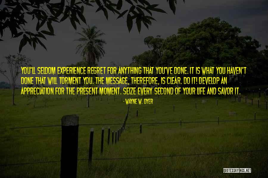 Life Wayne Dyer Quotes By Wayne W. Dyer Life Wayne Dyer Quotes By Wayne W. Dyer