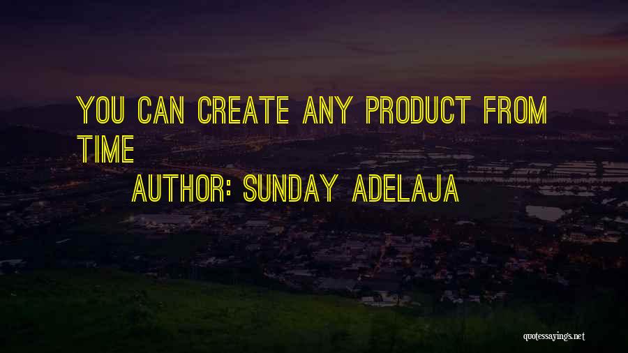 Life Well Spent Quotes By Sunday Adelaja