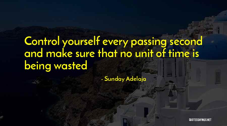 Life Well Spent Quotes By Sunday Adelaja