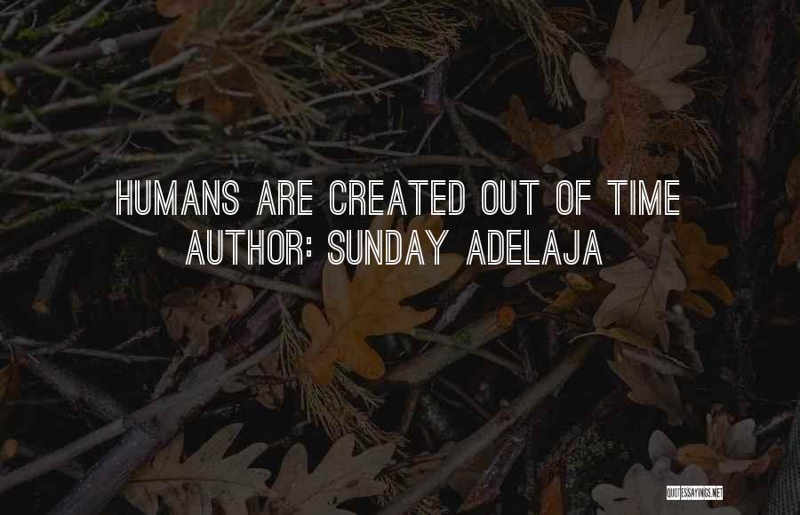 Life Well Spent Quotes By Sunday Adelaja