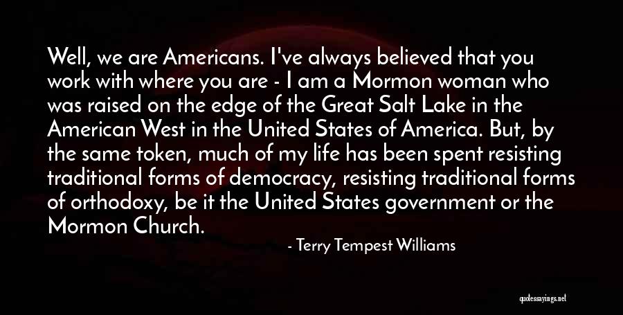 Life Well Spent Quotes By Terry Tempest Williams