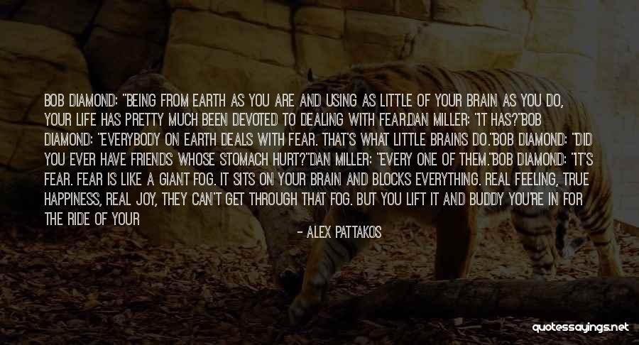 Life What A Ride Quotes By Alex Pattakos Life What A Ride Quotes By Alex Pattakos