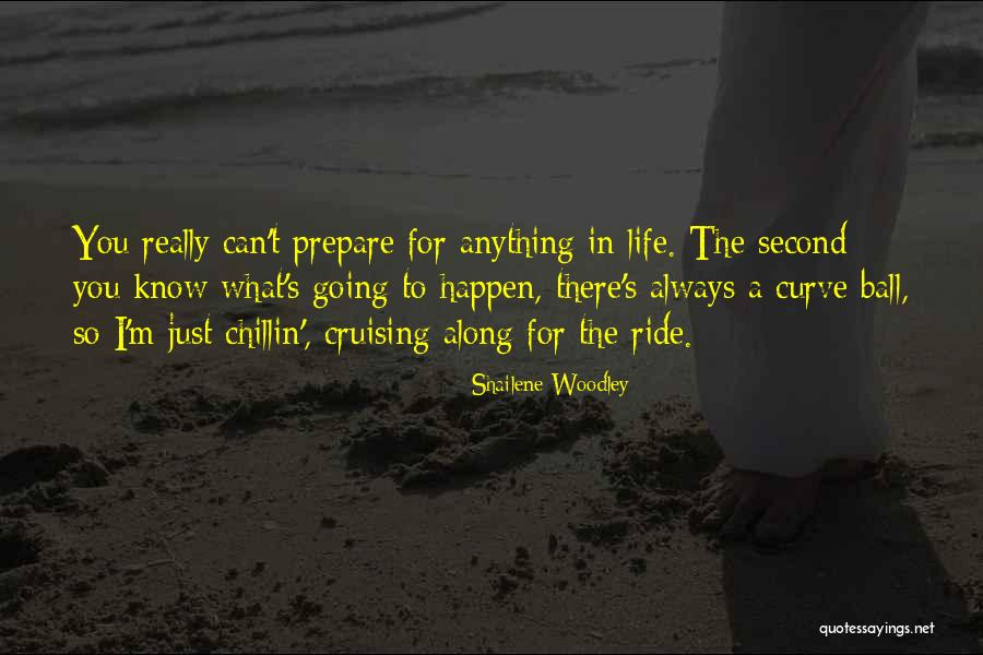 Life What A Ride Quotes By Shailene Woodley Life What A Ride Quotes By Shailene Woodley