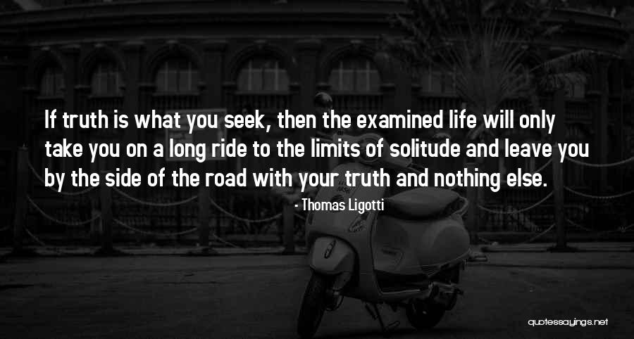 Life What A Ride Quotes By Thomas Ligotti Life What A Ride Quotes By Thomas Ligotti
