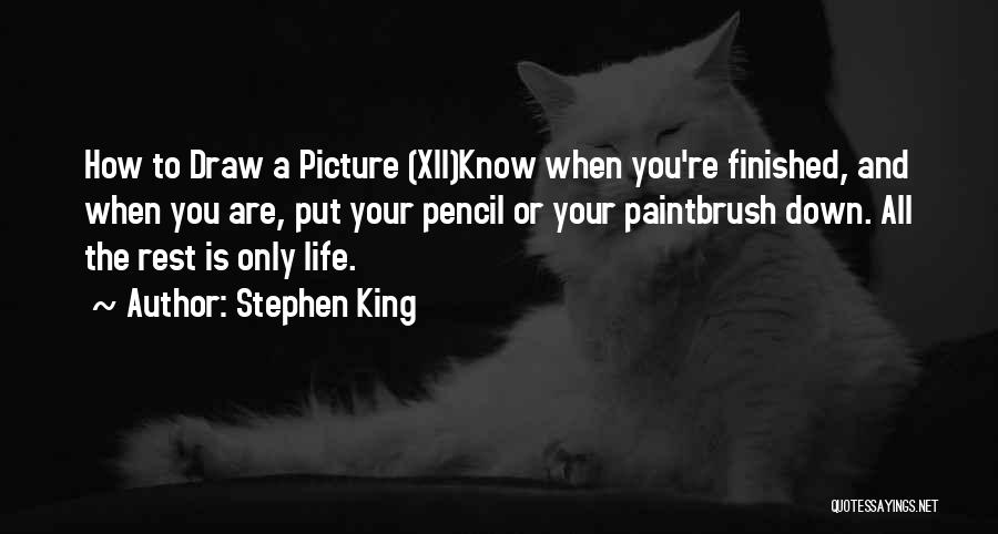 Life When You're Down Quotes By Stephen King