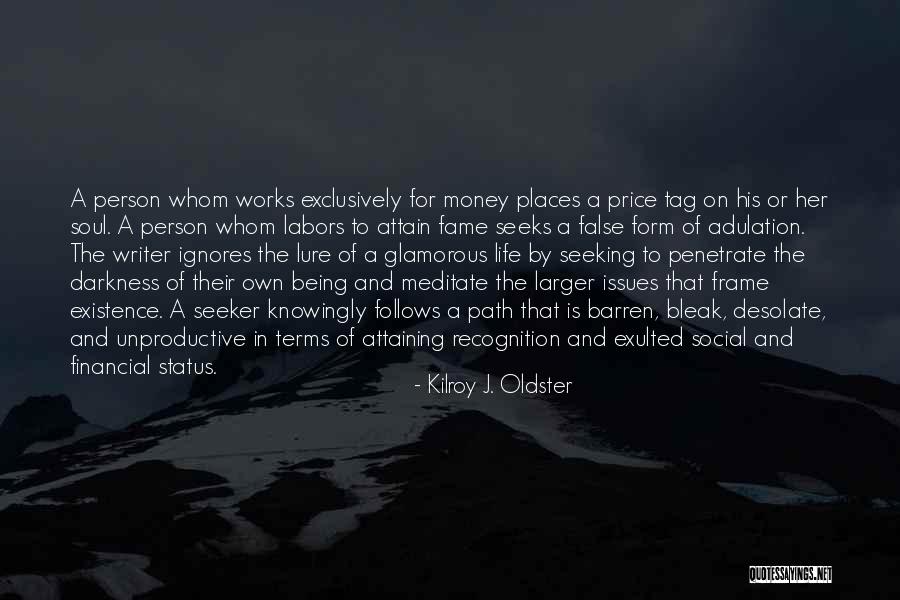 Life Where You Get Your Tag Quotes By Kilroy J. Oldster Life Where You Get Your Tag Quotes By Kilroy J. Oldster