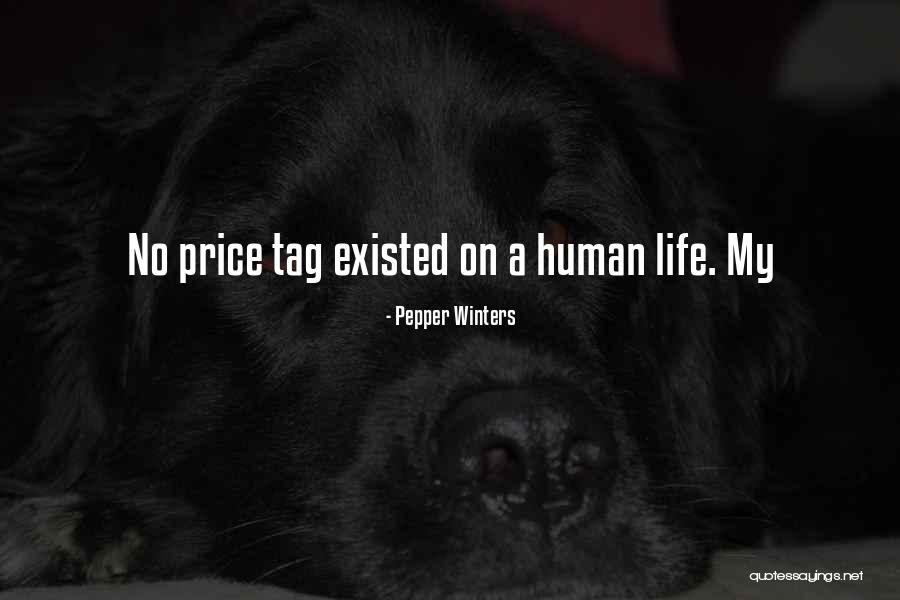 Life Where You Get Your Tag Quotes By Pepper Winters Life Where You Get Your Tag Quotes By Pepper Winters