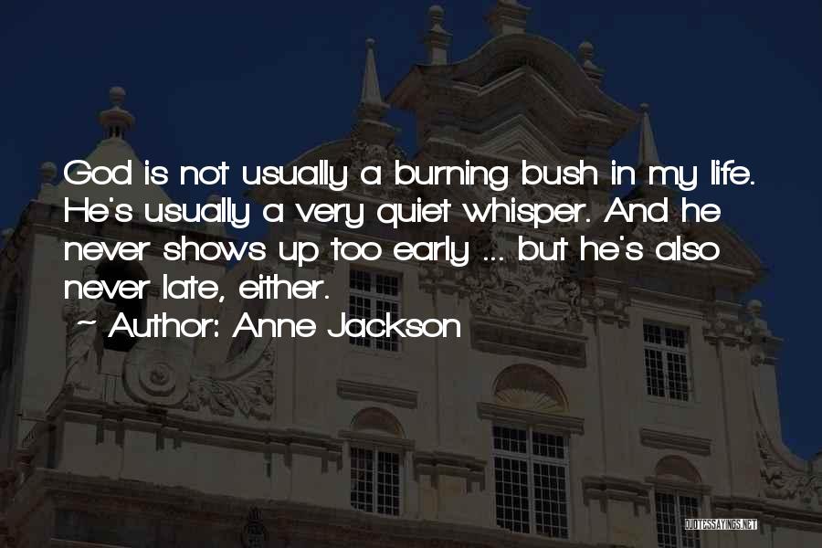 Life Whisper Quotes By Anne Jackson