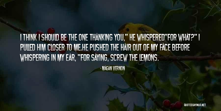 Life Whispering Quotes By Magan Vernon Life Whispering Quotes By Magan Vernon