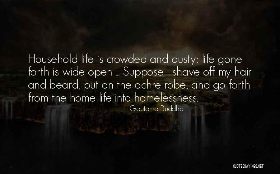 Life Wide Open Quotes By Gautama Buddha Life Wide Open Quotes By Gautama Buddha