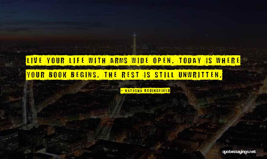 Life Wide Open Quotes By Natasha Bedingfield Life Wide Open Quotes By Natasha Bedingfield