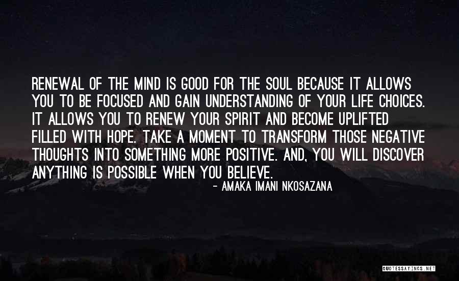 Life Will Be Good Quotes By Amaka Imani Nkosazana Life Will Be Good Quotes By Amaka Imani Nkosazana
