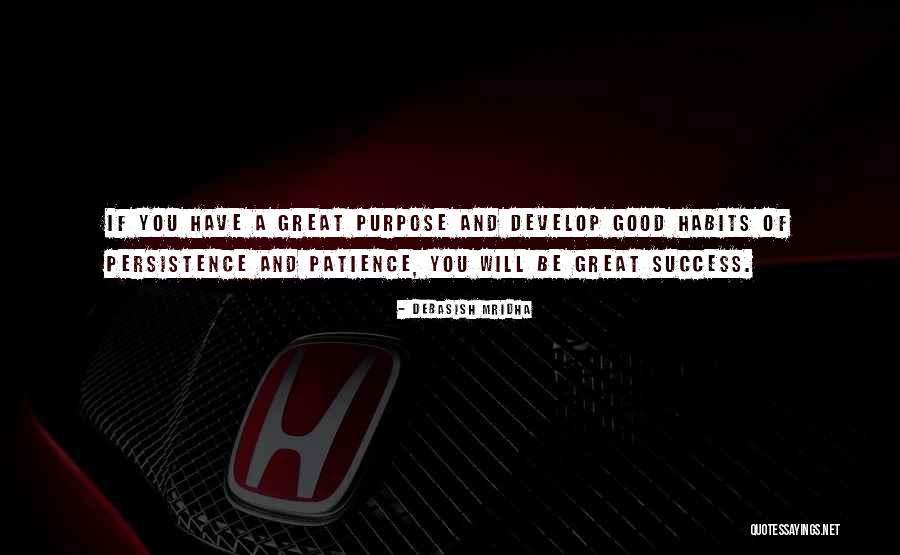 Life Will Be Good Quotes By Debasish Mridha Life Will Be Good Quotes By Debasish Mridha