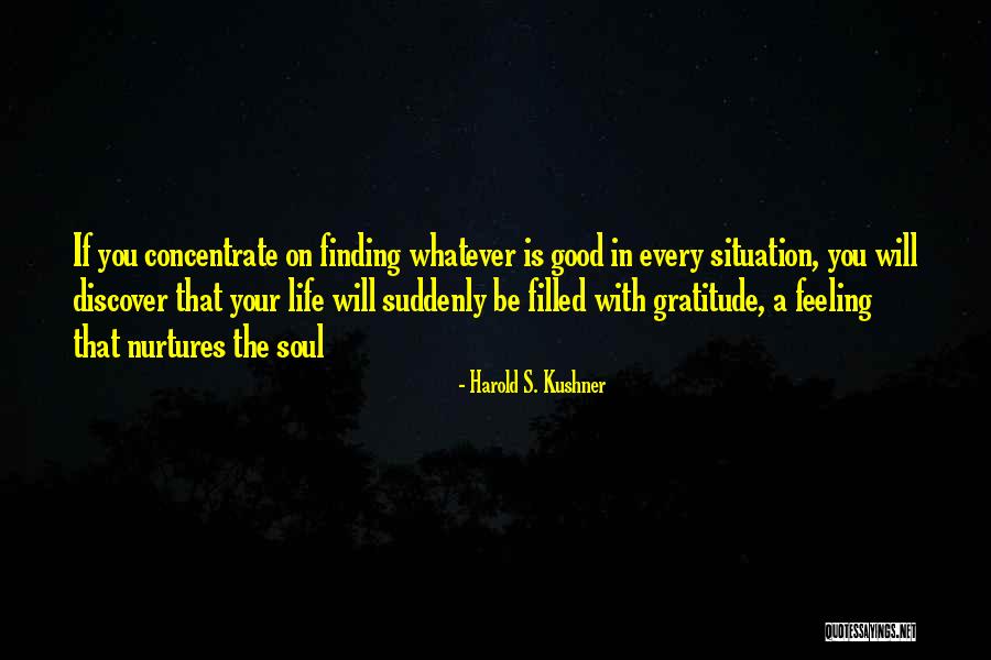 Life Will Be Good Quotes By Harold S. Kushner Life Will Be Good Quotes By Harold S. Kushner