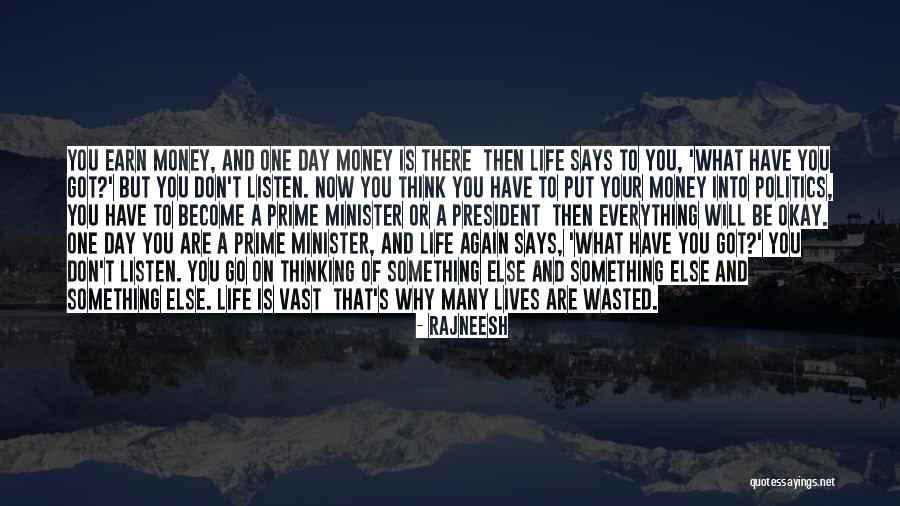 Life Will Be Okay Quotes By Rajneesh Life Will Be Okay Quotes By Rajneesh