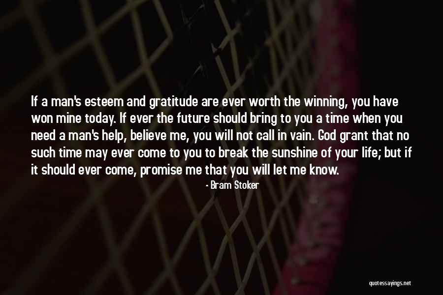 Life Will Break You Quotes By Bram Stoker Life Will Break You Quotes By Bram Stoker