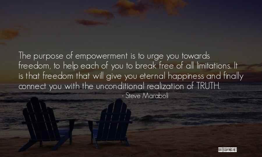 Life Will Break You Quotes By Steve Maraboli Life Will Break You Quotes By Steve Maraboli