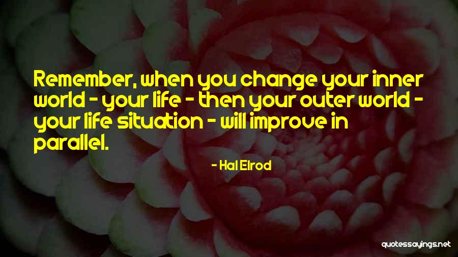 Life Will Improve Quotes By Hal Elrod Life Will Improve Quotes By Hal Elrod