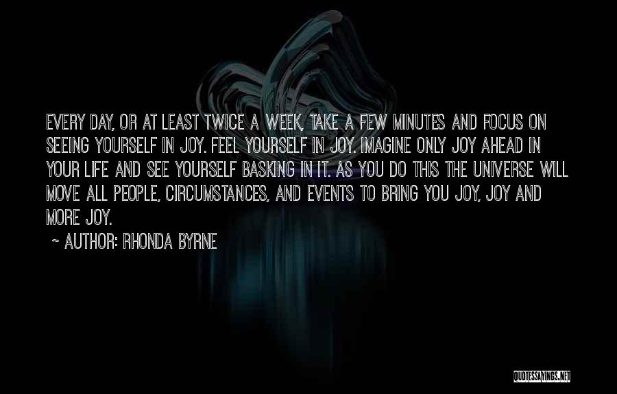 Life Will Move On Quotes By Rhonda Byrne